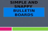 Simple and Snappy  Bulletin Boards