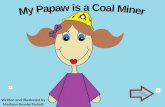 My Papaw is a Coal Miner