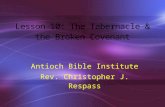 Lesson 10: The Tabernacle & the Broken Covenant
