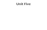 Unit  Five