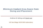 Minimum Implant Area-Aware Gate Sizing and Placement