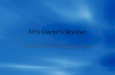 Mrs Clarke’s  Skydive