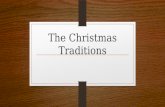 The  Christmas  Traditions
