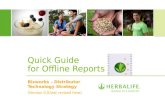 Quick  Guide for Offline Reports