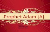 Prophet Adam {A}