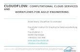 CloudFlow :  Computational  Cloud  Services  and  Workflows  for Agile Engineering