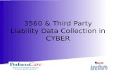3560 & Third Party Liability Data Collection in CYBER