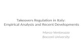 Takeovers Regulation  in Italy:  Empirical Analysis  and  Recent Developments