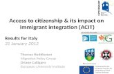 Access to citizenship & its impact on  immigrant integration (ACIT) Results for Italy