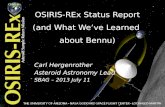 OSIRIS -REx  Status Report (and What We’ve Learned  about Bennu)