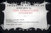 The College Transfer Student in America:    The Forgotten Student