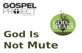 God Is  Not  Mute