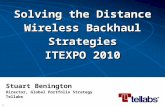 Solving the Distance Wireless Backhaul Strategies ITEXPO 2010