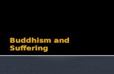Buddhism and Suffering