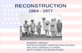 RECONSTRUCTION 1864 - 1877