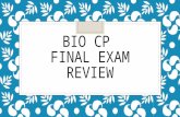 BIO CP  Final Exam Review