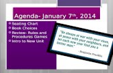 Agenda- January 7 th , 2014