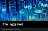 The Higgs Field