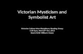 Victorian Mysticism and Symbolist Art