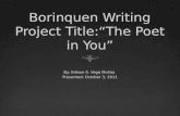 Borinquen  Writing Project  Title:“The  Poet in You”
