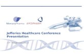 Jefferies Healthcare Conference Presentation 13 th  November 2012
