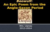 Beowulf:  An Epic Poem from the  Anglo-Saxon Period