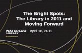 The Bright Spots: The Library in 2011 and Moving Forward