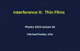 Interference II:  Thin Films