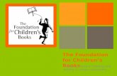 The Foundation for Children’s Books