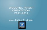 Woodfill Parent Orientation  2011-2012