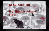 Jack and Jill By Edgar Allan Poe