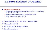 EE360: Lecture 9 Outline