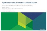 Application-level mobile virtualization