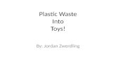 Plastic Waste Into Toys!