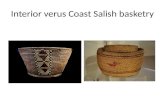 Interior  verus  Coast Salish basketry
