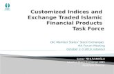 Customized Indices and  Exchange Traded Islamic  Financial Products Task Force