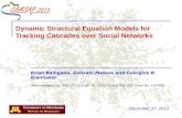 Dynamic Structural Equation Models for Tracking Cascades over Social Networks