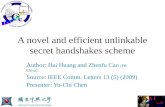A  novel  and  efficient  unlinkable  secret handshakes scheme