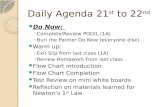 Daily Agenda 21 st  to 22 nd