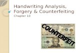 Handwriting Analysis, Forgery & Counterfeiting