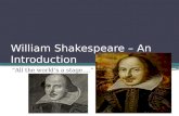 William Shakespeare – An Introduction
