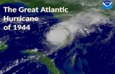 The Great Atlantic  Hurricane  of 1944