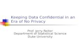 Keeping Data Confidential in an Era of No Privacy