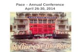 Pace – Annual Conference April 26-30, 2014