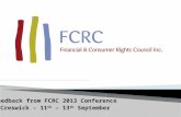 Feedback from  FCRC  2013 Conference Creswick  – 11 th  – 13 th  September