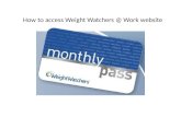 How to access Weight Watchers @ Work website