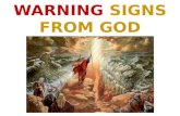 WARNING  SIGNS FROM GOD