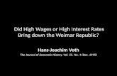 Did High Wages or High Interest Rates Bring down the Weimar Republic?