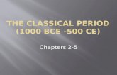The Classical period (1000 BCE -500  Ce )