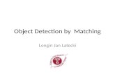 Object Detection by  Matching